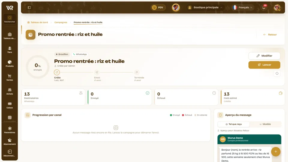 Campagne WhatsApp Wurus : brouillon, étapes créée, envoi et terminée, destinataires, envoyés, échoués, coût estimé et aperçu du message